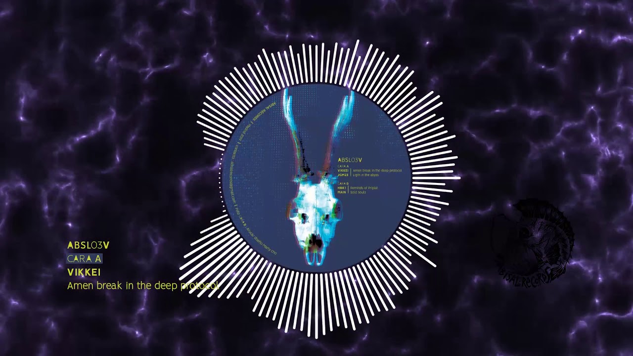 A1-Vikkei-Amen break in the deep protocol. ABSL03V. (Abisal Records)