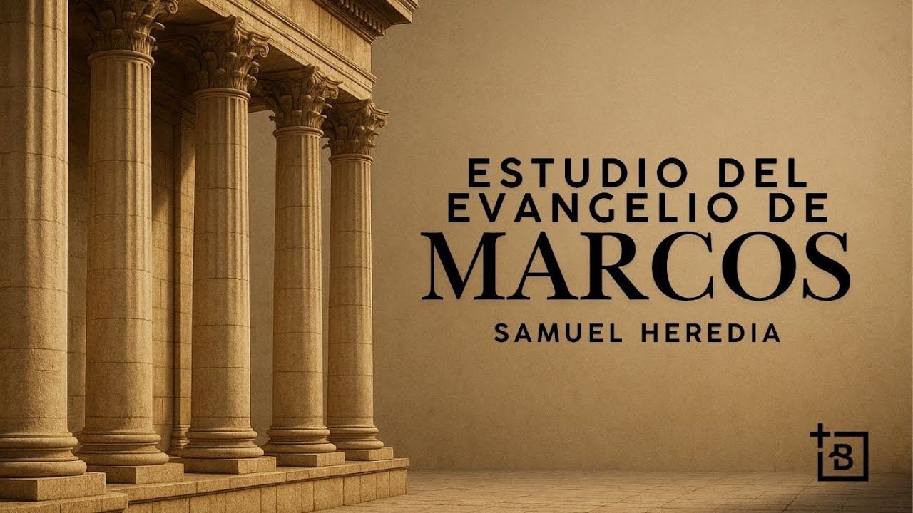 Advertencia a los falsos maestros - Estudio del libro de Marcos (Marcos 12:38-44) | Samuel Heredia