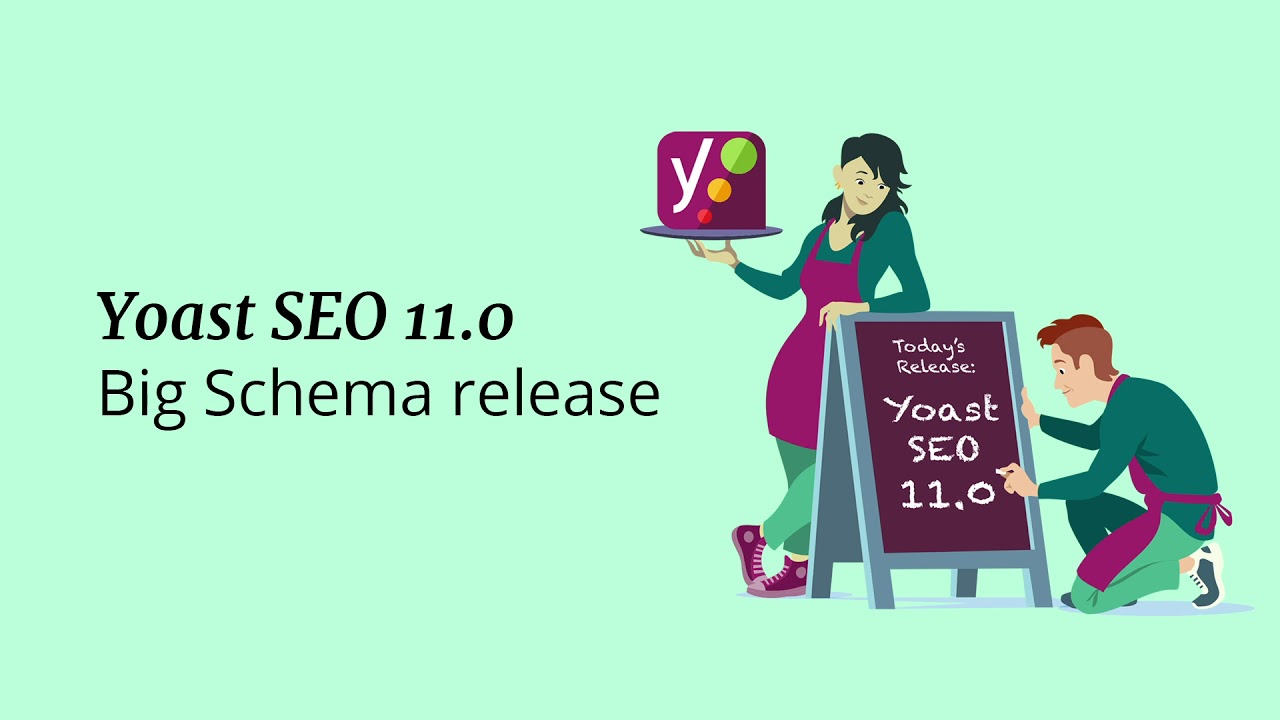 Yoast SEO 11.0 - Big Schema release