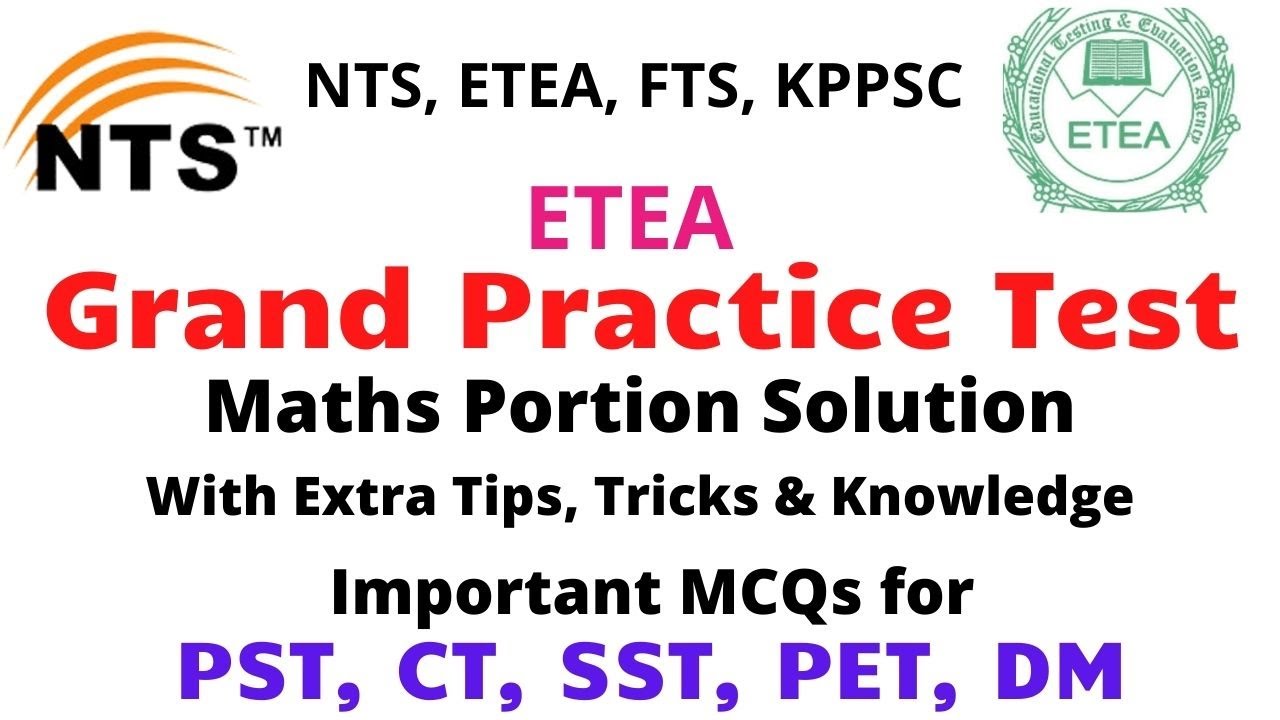 ETEA NTS Grand Practice Test || Maths Portion Solution || Most Important Repeated MCQs