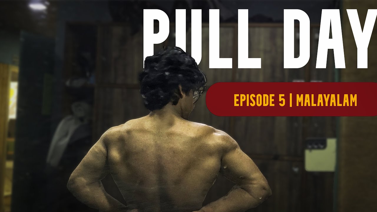 Pull Day | Malayalam Vlog | Gym Vlog