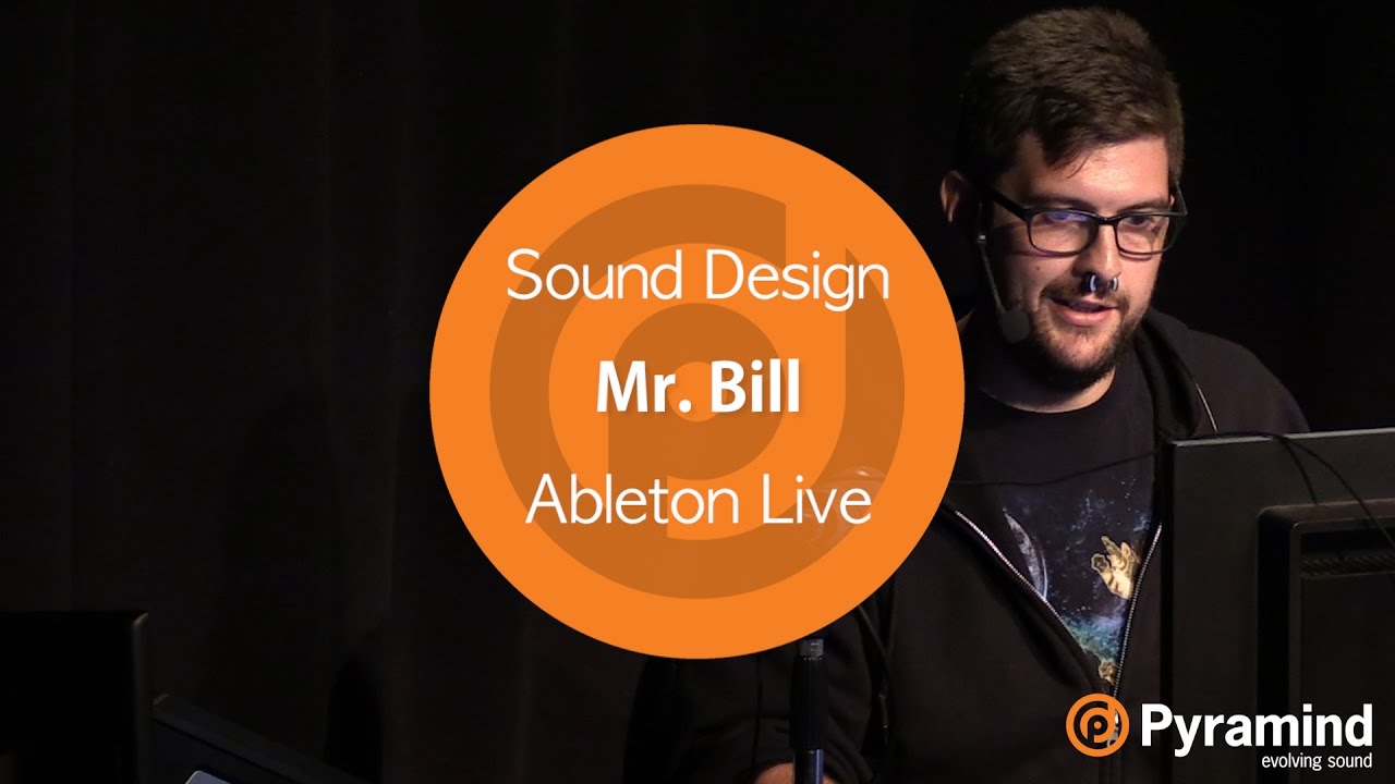 Sound Design | Mr. Bill | Ableton Live