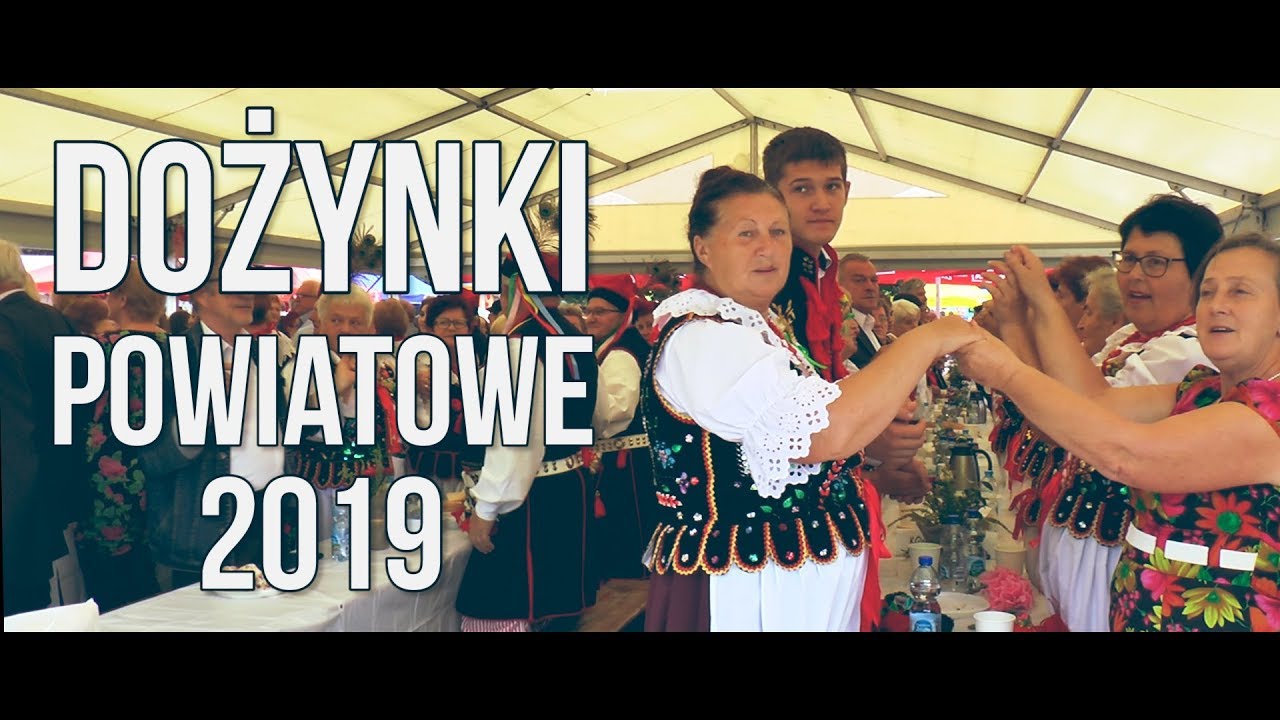 Dożynki Powiatowe 2019 okiem kamery CHTVL