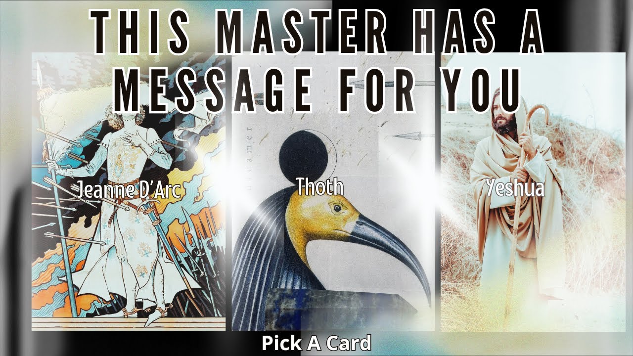 ❖THIS Master Has A Powerful&Loving Message For You ❖   Pick A Card