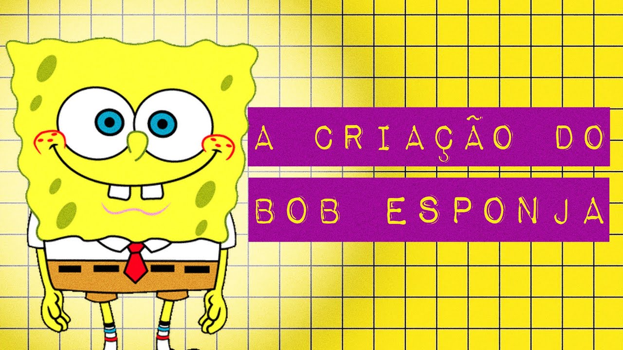COMO BOB ESPONJA FOI CRIADO