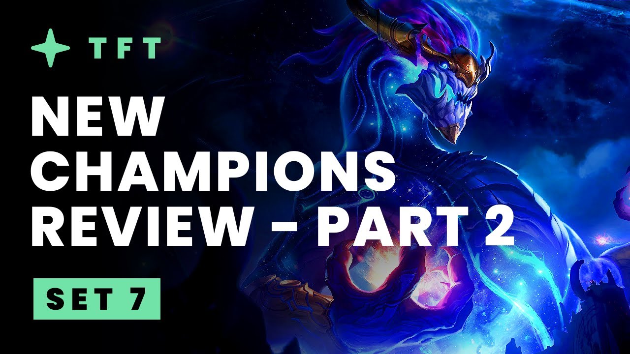 New Champions Review Part 2 - Teamfight Tactics Set 7 Dragonlands