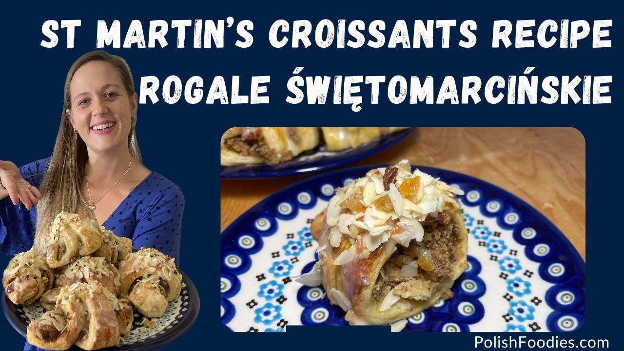 Polish Saint Martin's Croissants Recipe - Rogale Świętomarcińskie