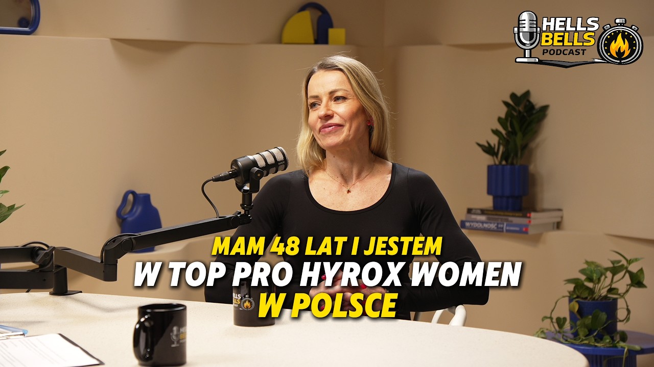 HYROX NIE POTRZEBUJE JUŻ REKLAMY | AGNIESZKA MACIEJEWSKA | HELLS BELLS PODCAST S01E02