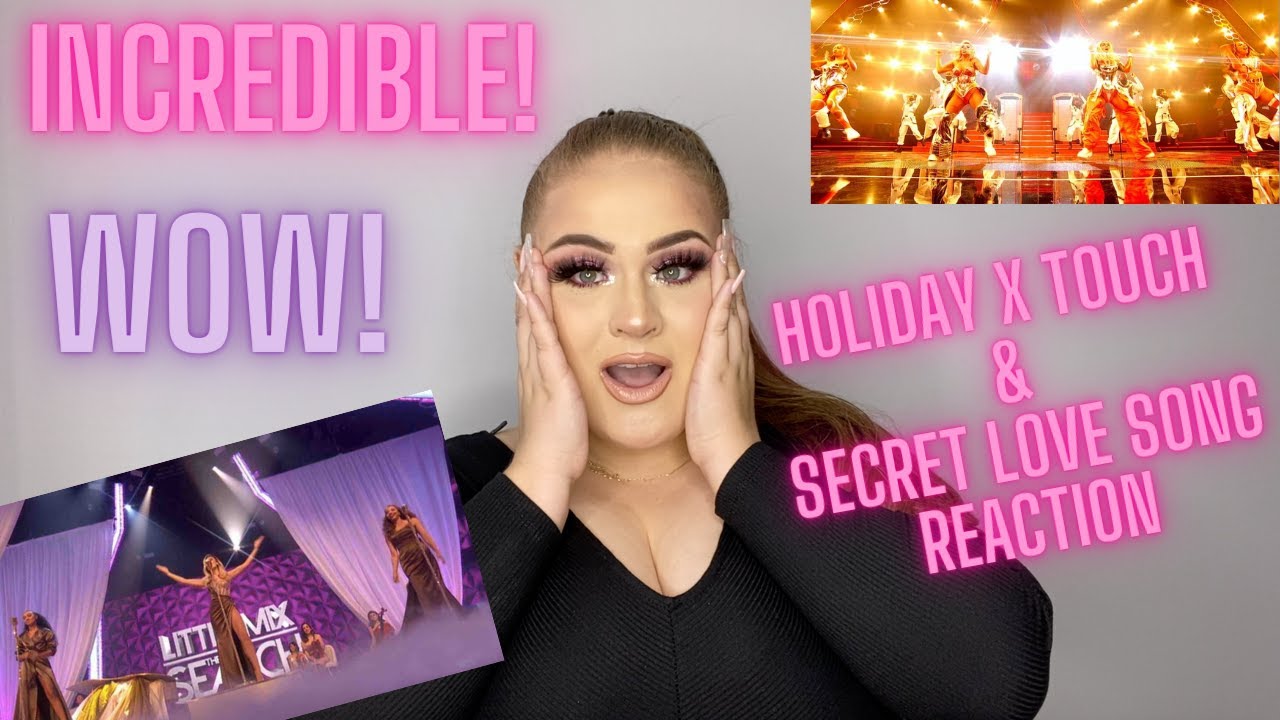 Little Mix Holiday x Touch Mashup & Secret Love Song on The Search REACTION - Elise Wheeler