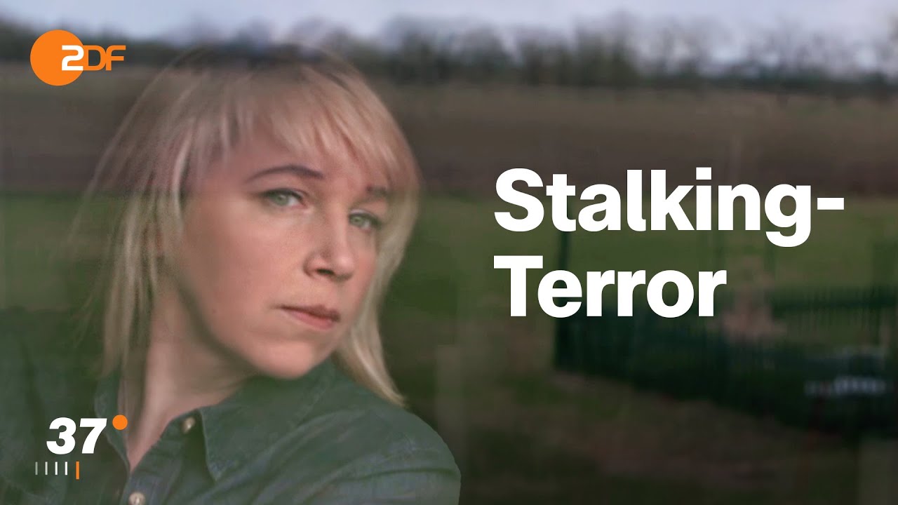 Albtraum Stalking: “Ich werde dich finden, egal wo du bist.” I 37 Grad