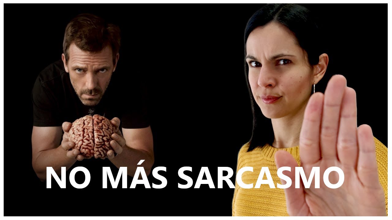 Ser SARCÁSTICO NO te hace INTELIGENTE