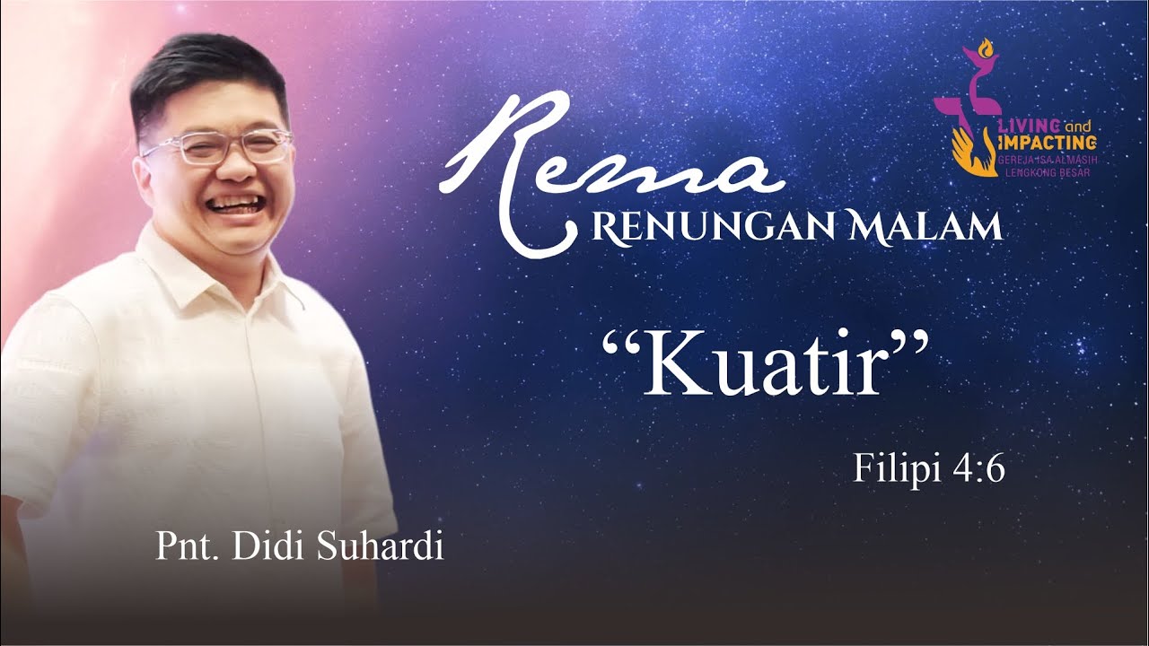 Kuatir (Filipi 4:6)