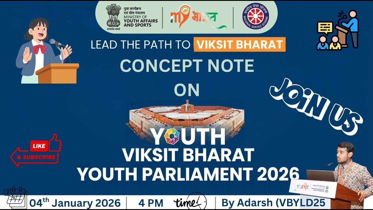 Concept Note On Viksit Bharat Youth Parliament 26 | Eligibility, Stages ,etc | @yasministry