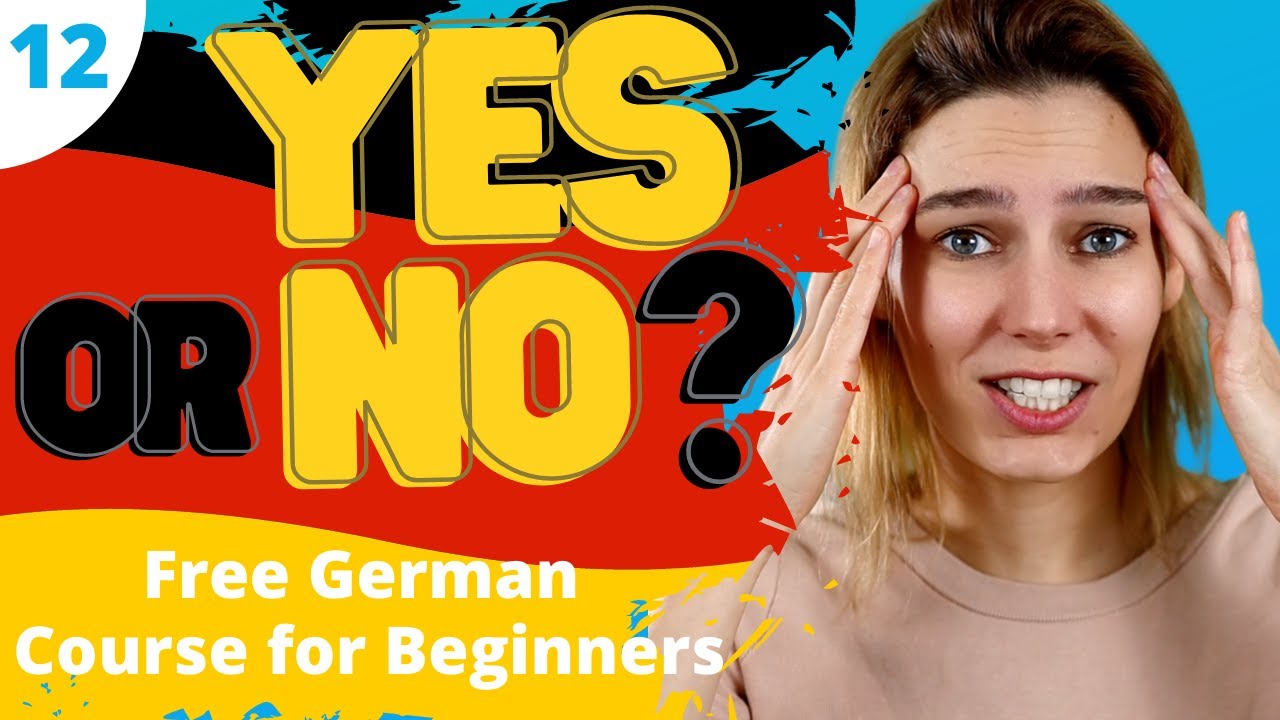 Lesson 12: Yes and No in German | Complete German Course for Beginners 🇩🇪