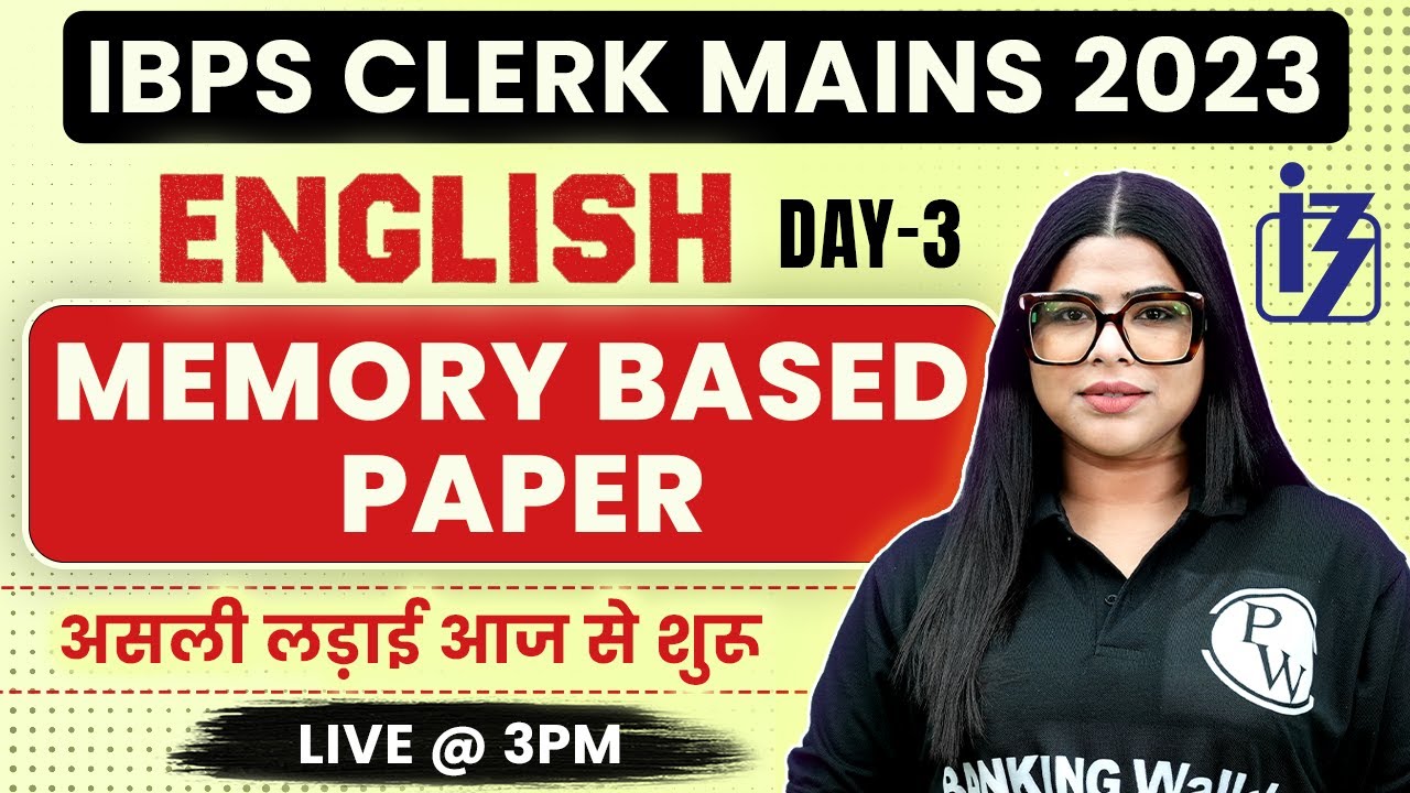 IBPS Clerk Mains 2023 | IBPS Clerk English Memory Based Paper | Day 3 | English By Aisha Mam