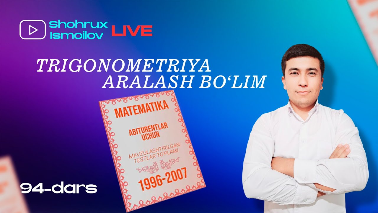 ARALASH BO'LIM  TRIGONOMETRIYA