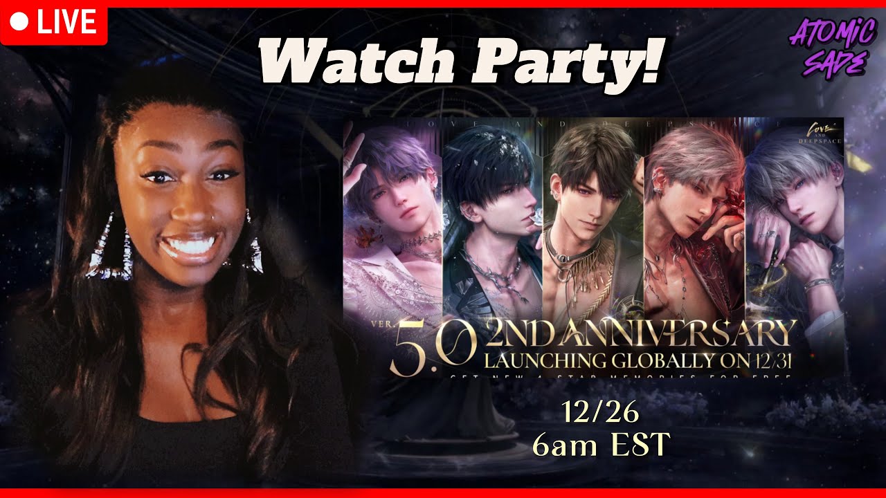LIVE 🔴Love and Deepspace Ver. 5.0 |2nd Anniversary Celebration |Special Watch Party!