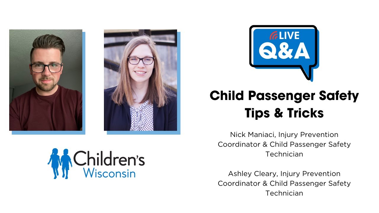 Q&A: Child Passenger Safety Tips and Tricks