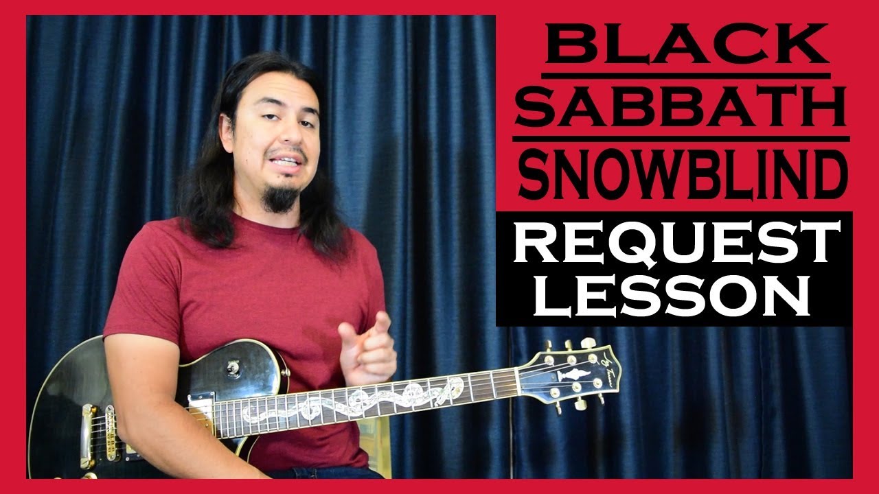 Black Sabbath - Snowblind - Guitar Lesson