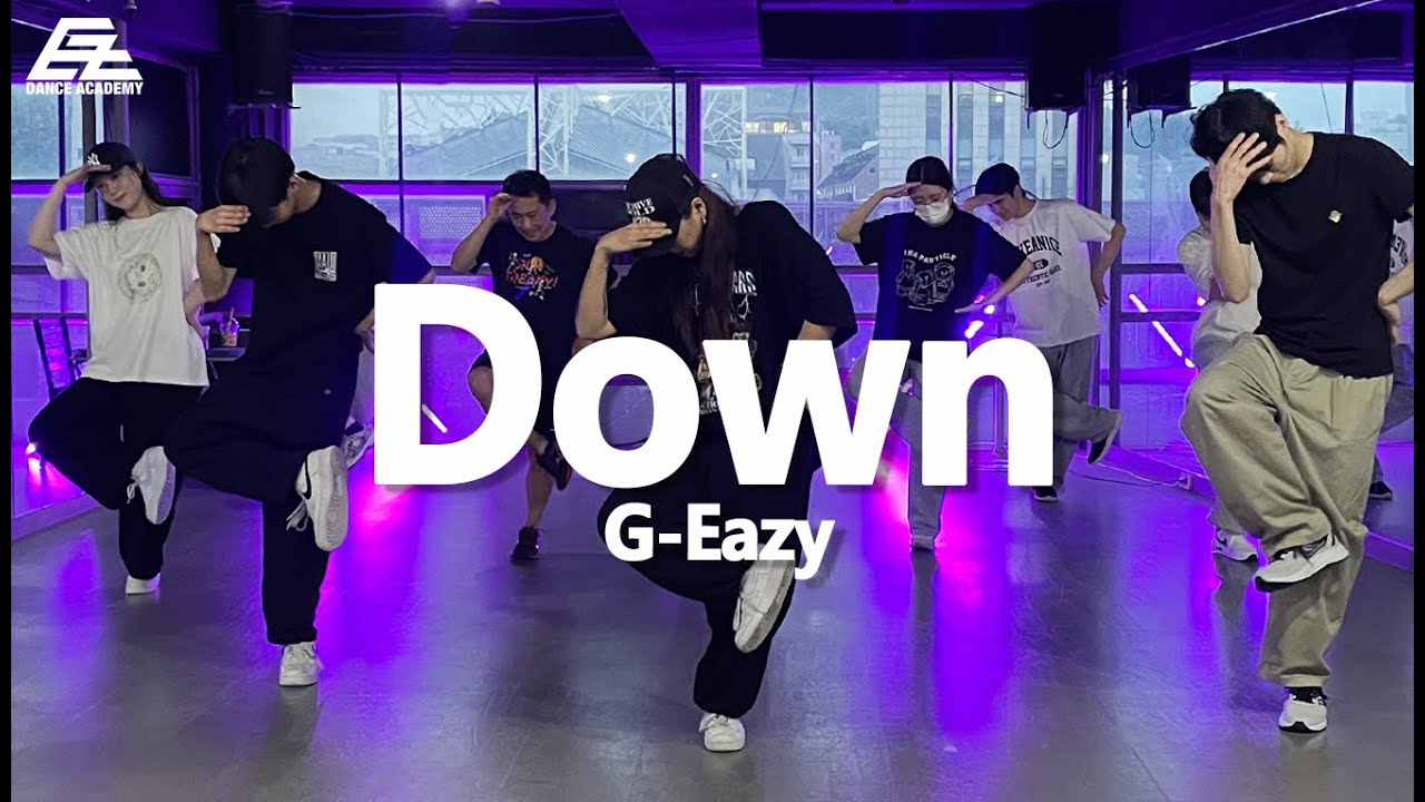 G-Eazy - Down /  beginner class / Dance Choreography by Mad.J 이대댄스학원 이지댄스신촌점