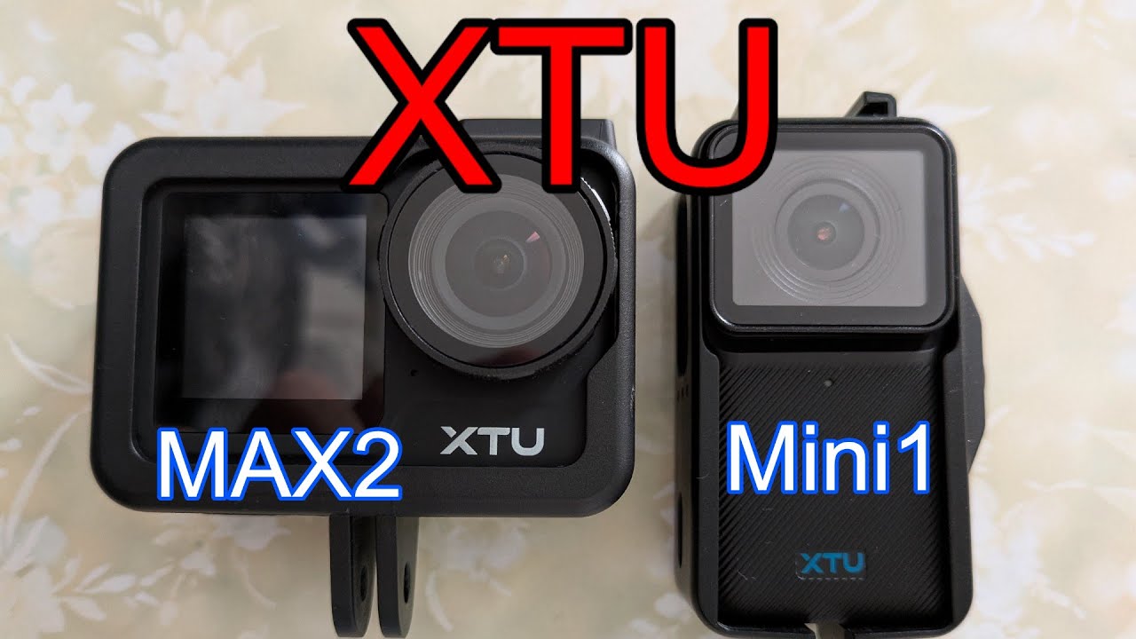 XTU ２台【2.7K30FPS】XTU MAX2 ＆XTU Mini1【同時撮影】！