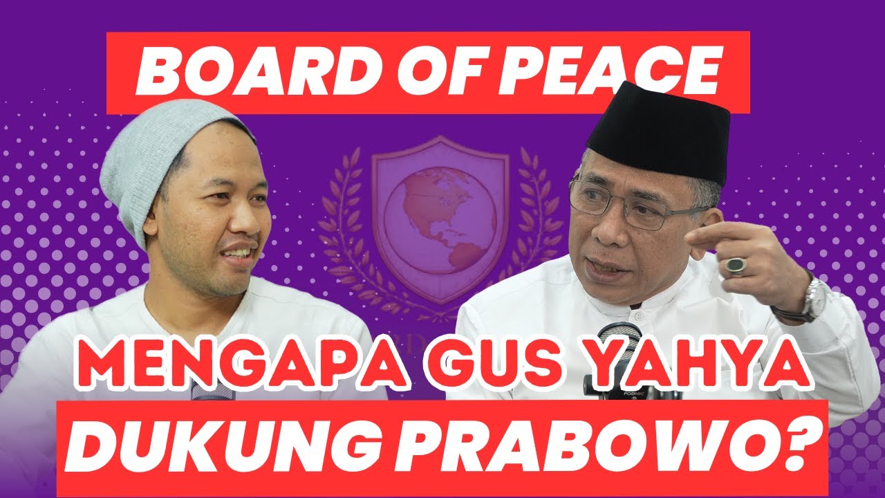 [EXCLUSIVE] Gus Yahya Jawab Kontroversi Kenapa PBNU Dukung Langkah Prabowo Masuk Board of Peace