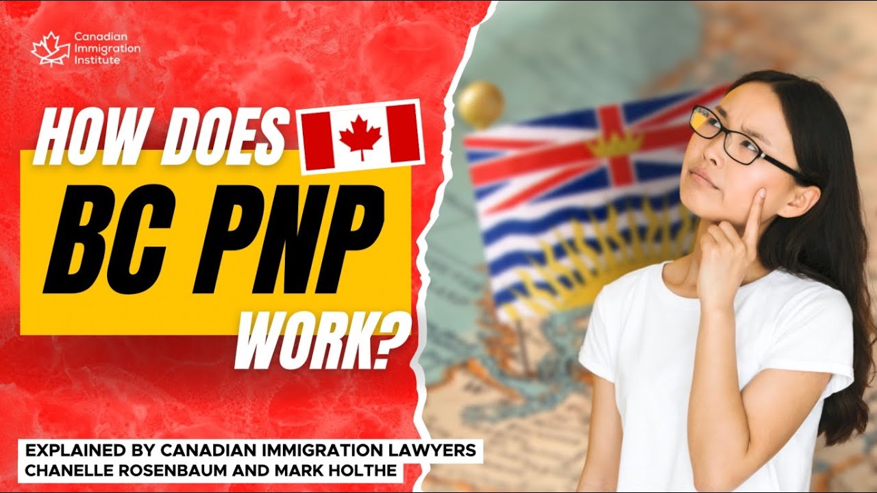 BC PNP Program EXPLAINED (2022)