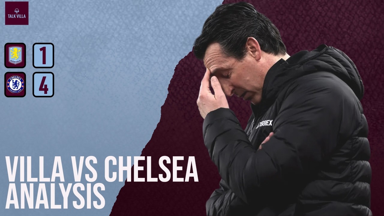 What now as Villa collapse in key Chelsea clash - reaction and analysis