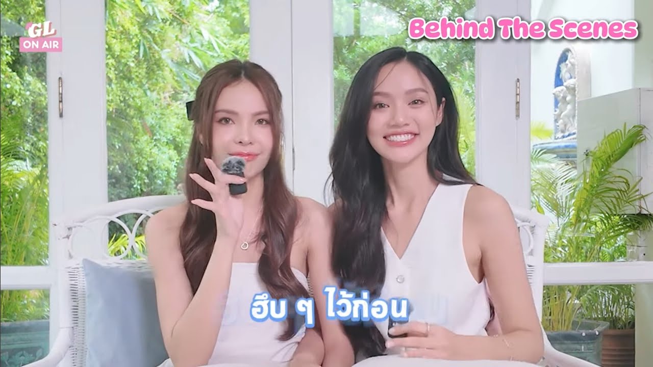 [EN auto cc] Behind The Scenes ลูกหมี-ซอนญ่า คุณชอบหมี เอ๊ย! คุณชอบหมอ