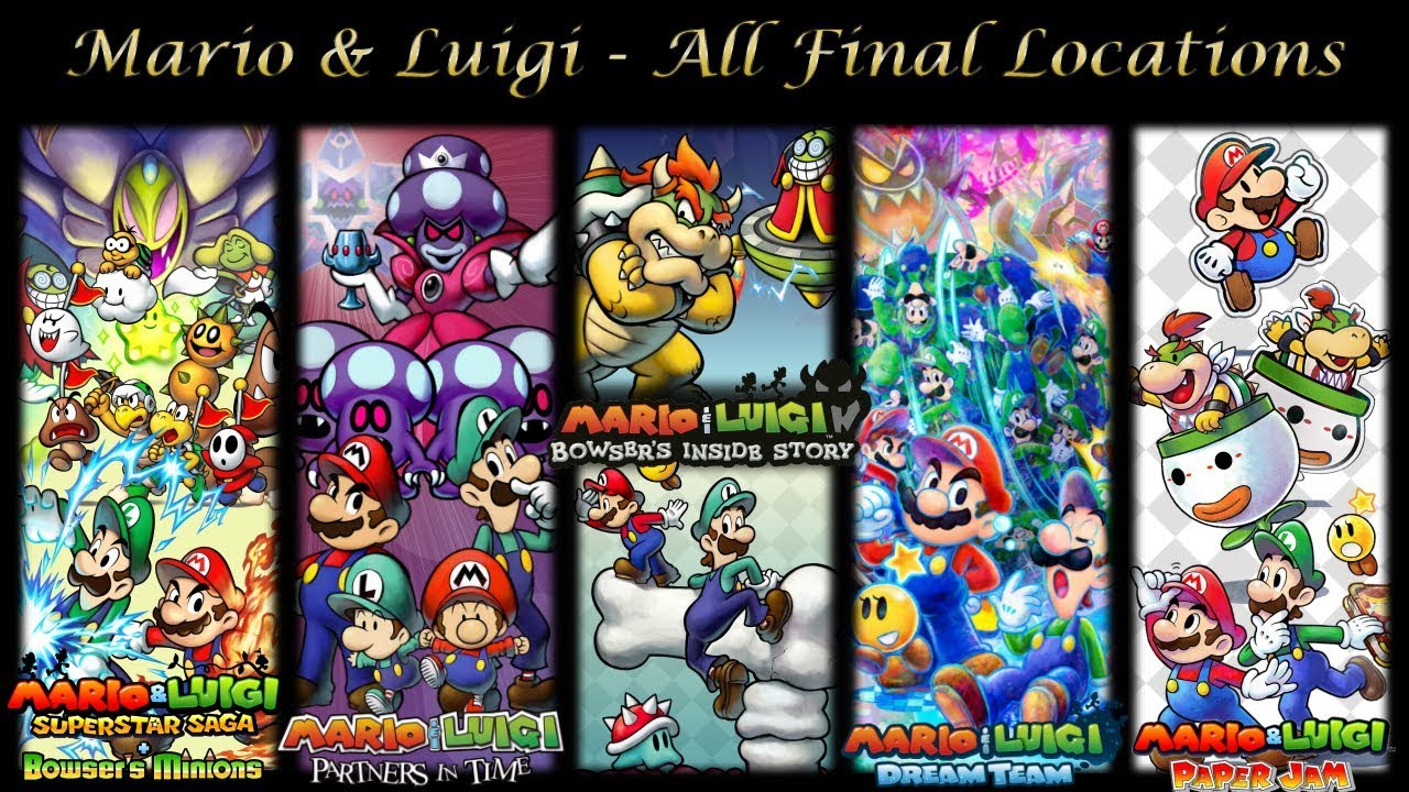 Mario & Luigi OST -  All Final Locations Theme DX