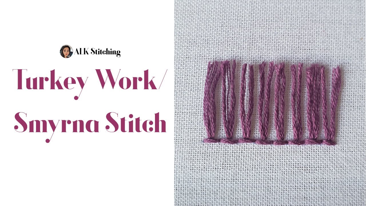 Turkey Work/ Smyrna Stitch  l  Basic Embroidery Stitches