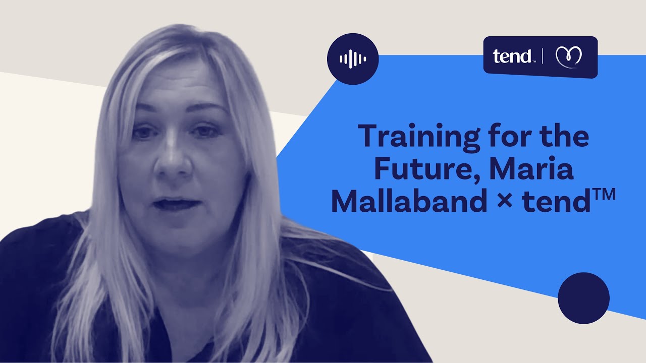 Partners in Progress | Training for the Future, Maria Mallaband × tend™