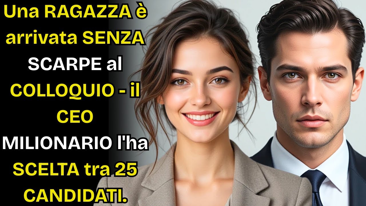 Una RAGAZZA è arrivata SENZA SCARPE al COLLOQUIO   il CEO MILIONARIO l'ha SCELTA tra 25 CANDIDATI