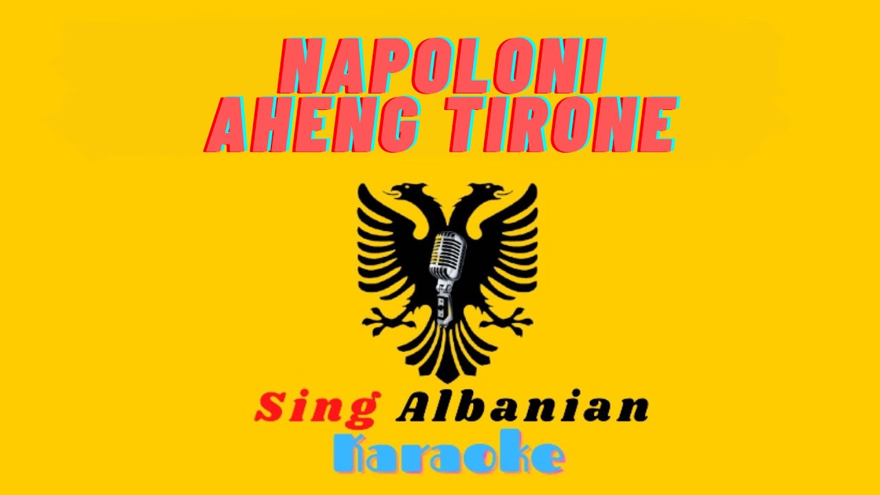 NAPOLONI Karaoke Shqip | Sing Albanian | Këndo Shqip