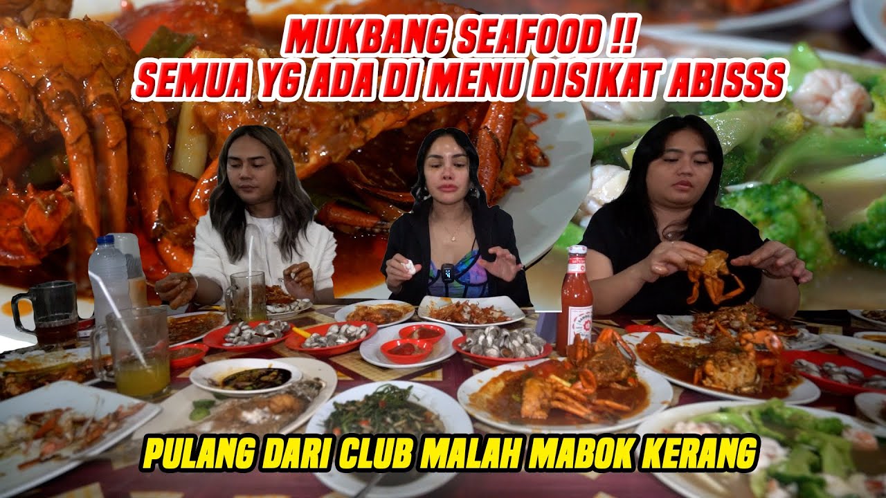 AMBYARRR !! SUBUH SUBUH MUKBANG SEAFOOD !!