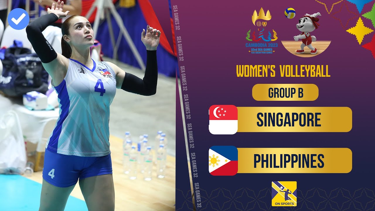 Singapore - Philippines | Group B - Women's Volleyball SEA Games 32