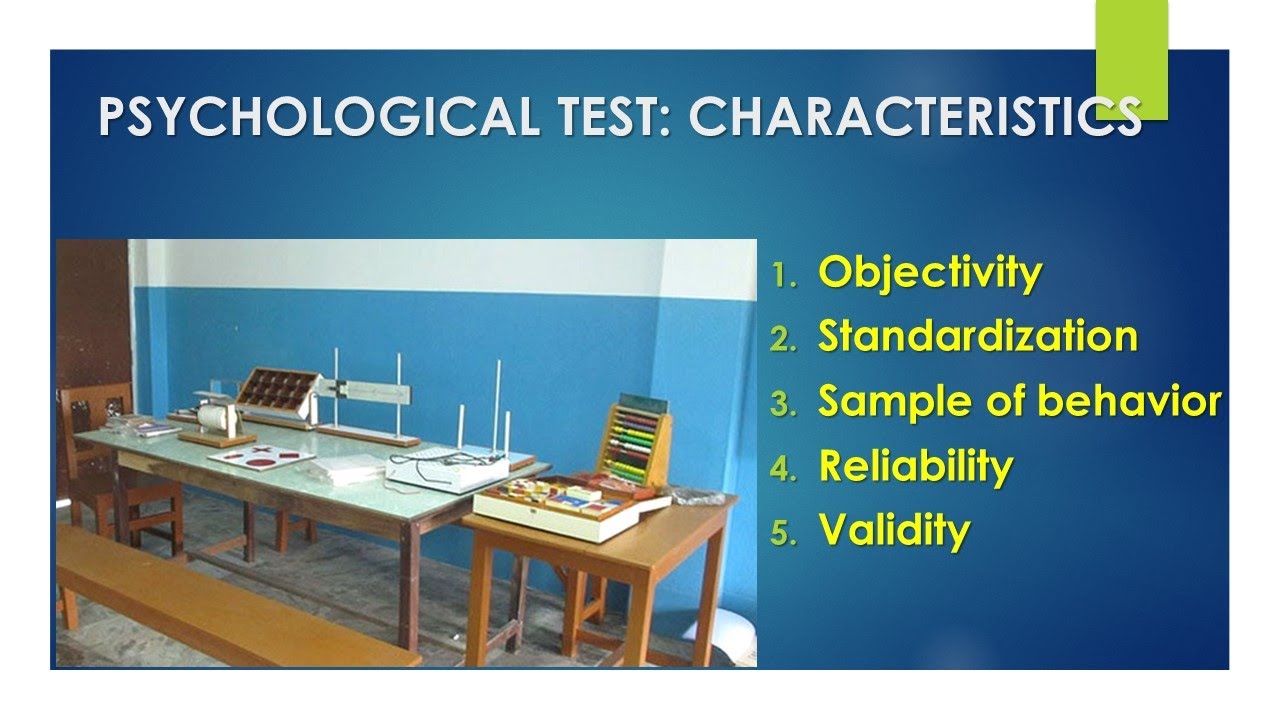 Psychological Test: Characteristics