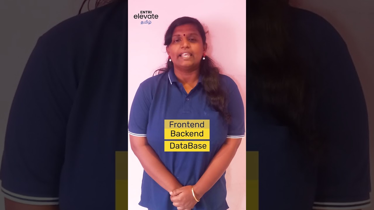 Full Stack Development| HTML| CSS| Front End| Back End| Explanation In Tamil| Entri Elevate Tamil