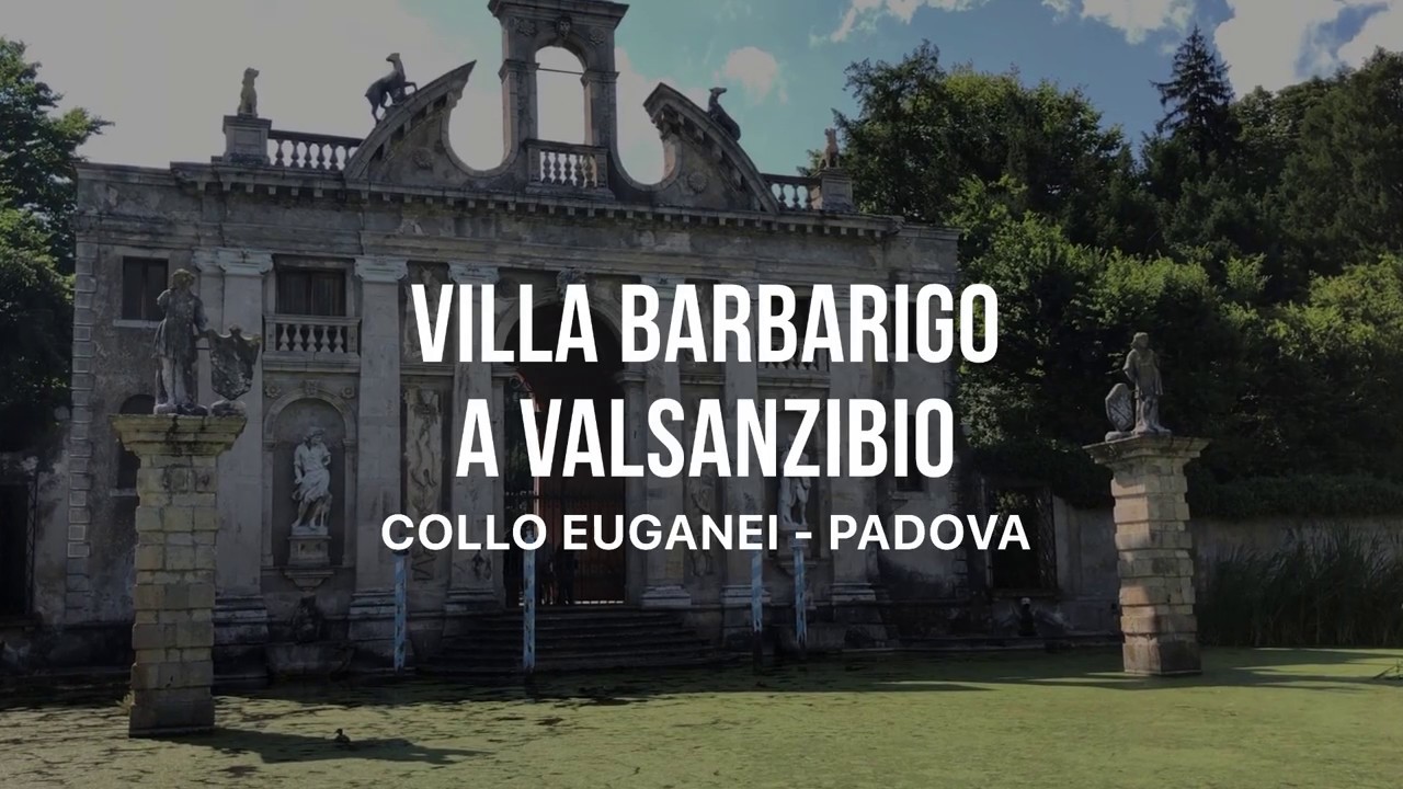 Villa Barbarigo a Valsanzibio