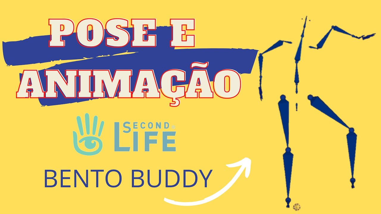 Criando animação e Pose com Bento Buddy  - Second Life