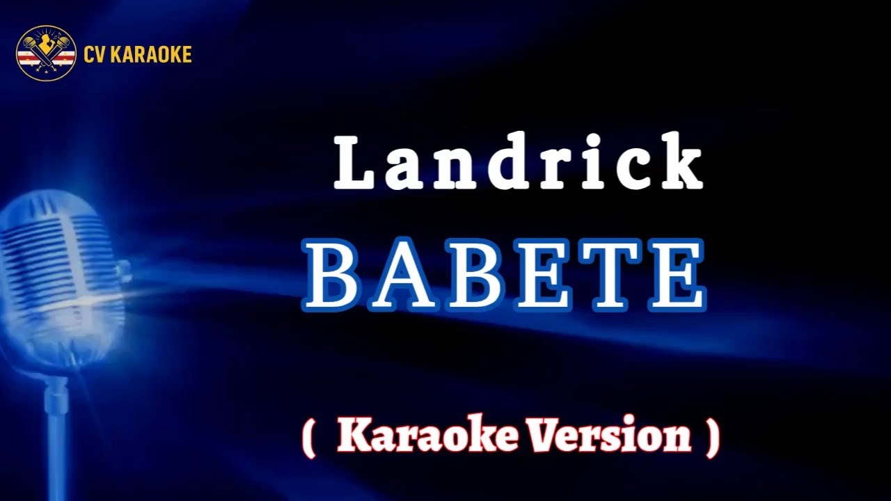 Landrick - Babete | Karaoke Version 🎤 Cabo Verde Karaoke Songs
