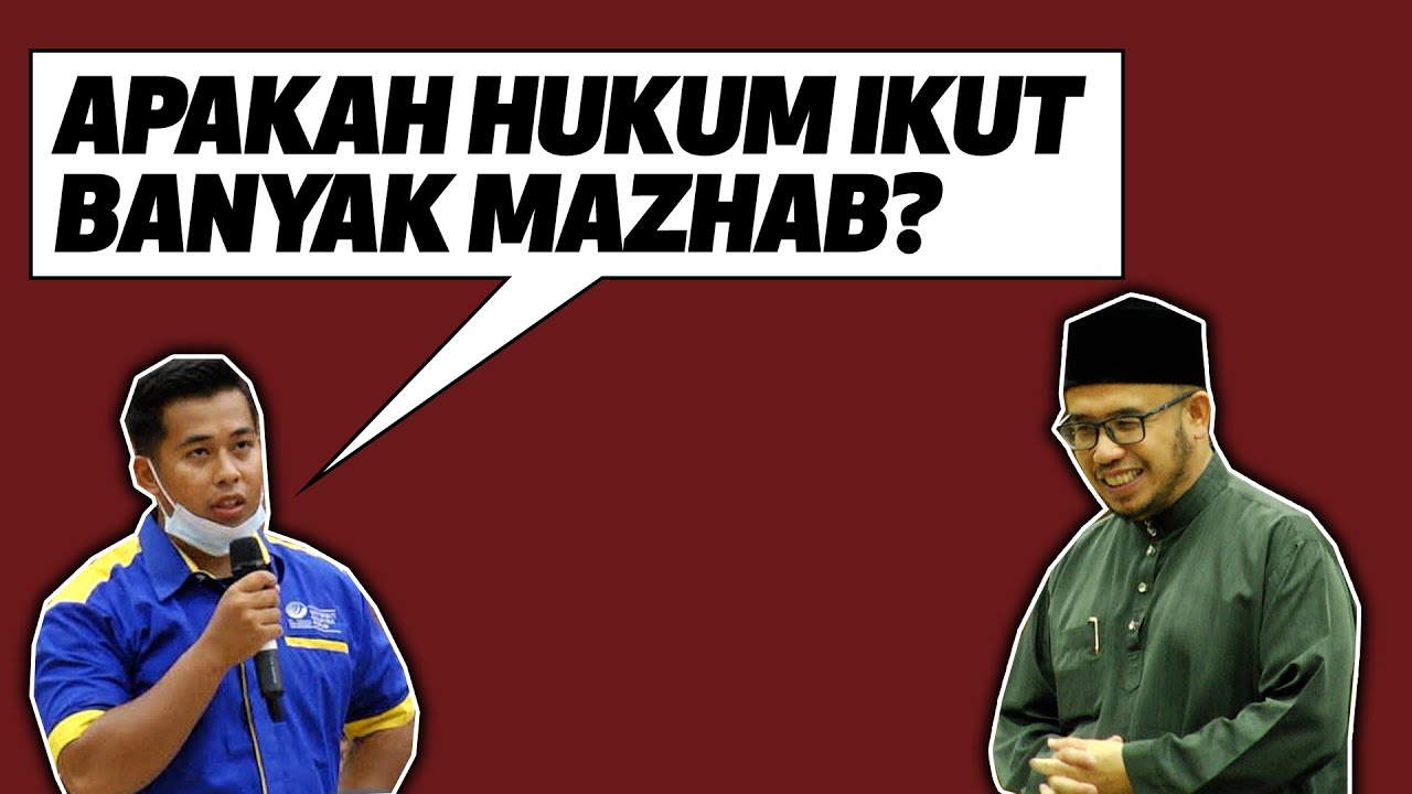Apakah Hukum Ikut Banyak Mazhab?- Prof Dr MAZA -