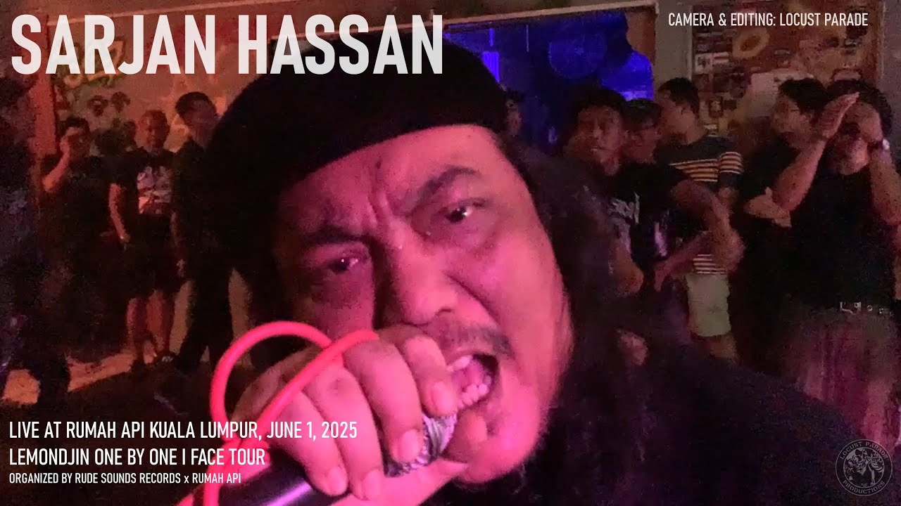 Sarjan Hassan live @ Rumah Api - June 1, 2025 [Multicam / Fullset]