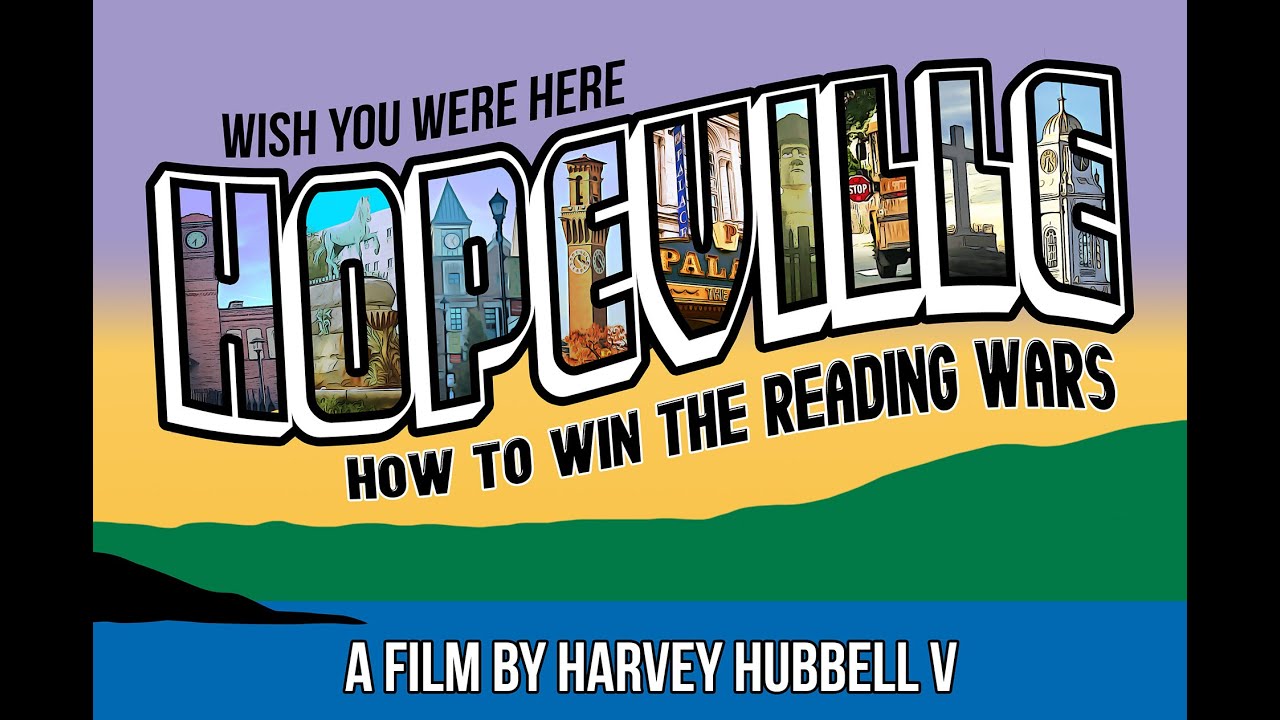 Hopeville: How to Win the Reading Wars (Official Trailer)