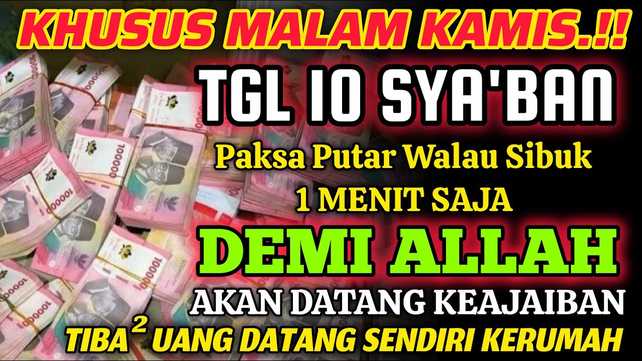 ALHAMDULILLAH🤲 BARU PUTAR SEBENTAR UANG BENAR2 DATANG SENDIRI KERUMAH, DOA KEKAYAAN PALING MUSTAJAB