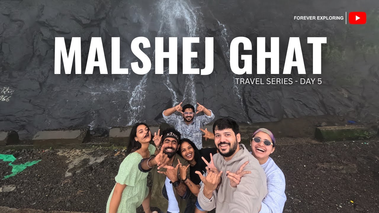 MALSHEJ GHAT | Malshej Ghat Waterfalls | Malshej Ghat to Bhandardhaara | Forever Exploring