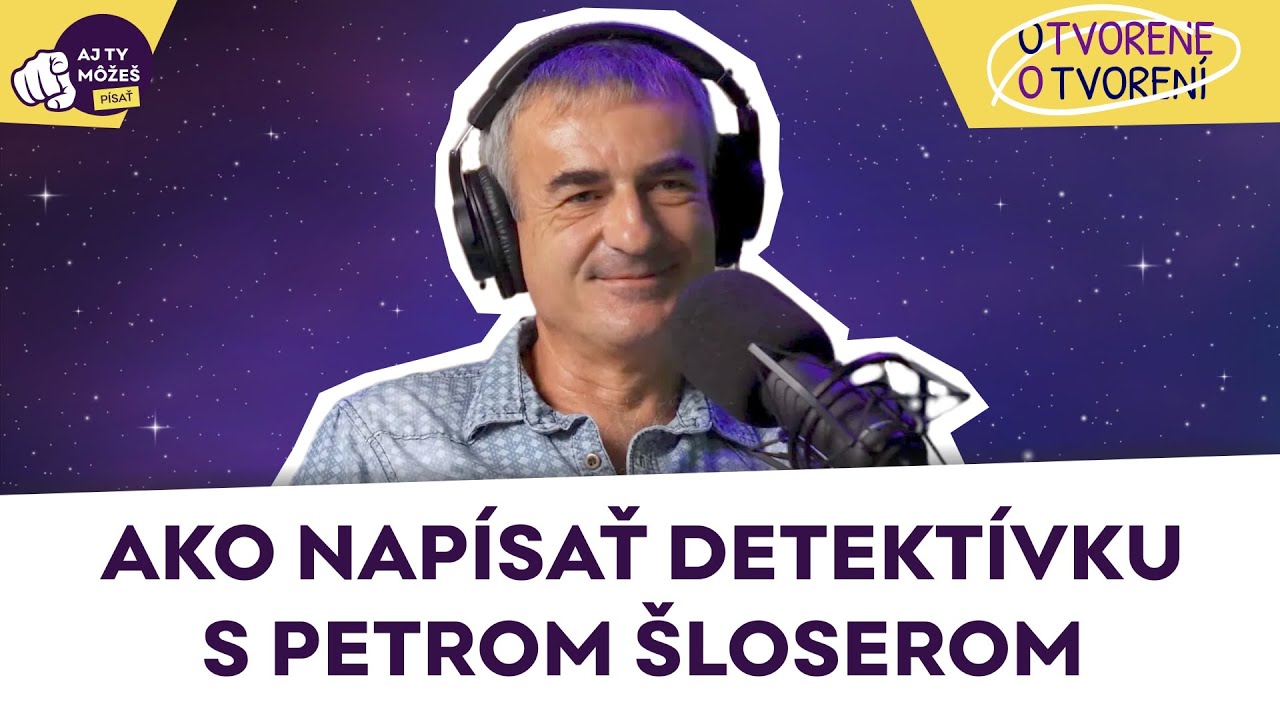 Ako napísať detektívku s Petrom Šloserom