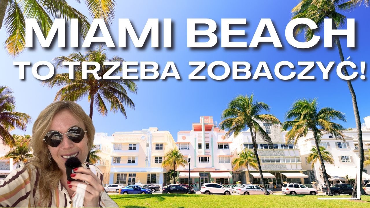 MIAMI BEACH -  Zwiedzamy najsłynniejsze ulice miasta! |  Ocean Drive, art deco, Lincoln Road
