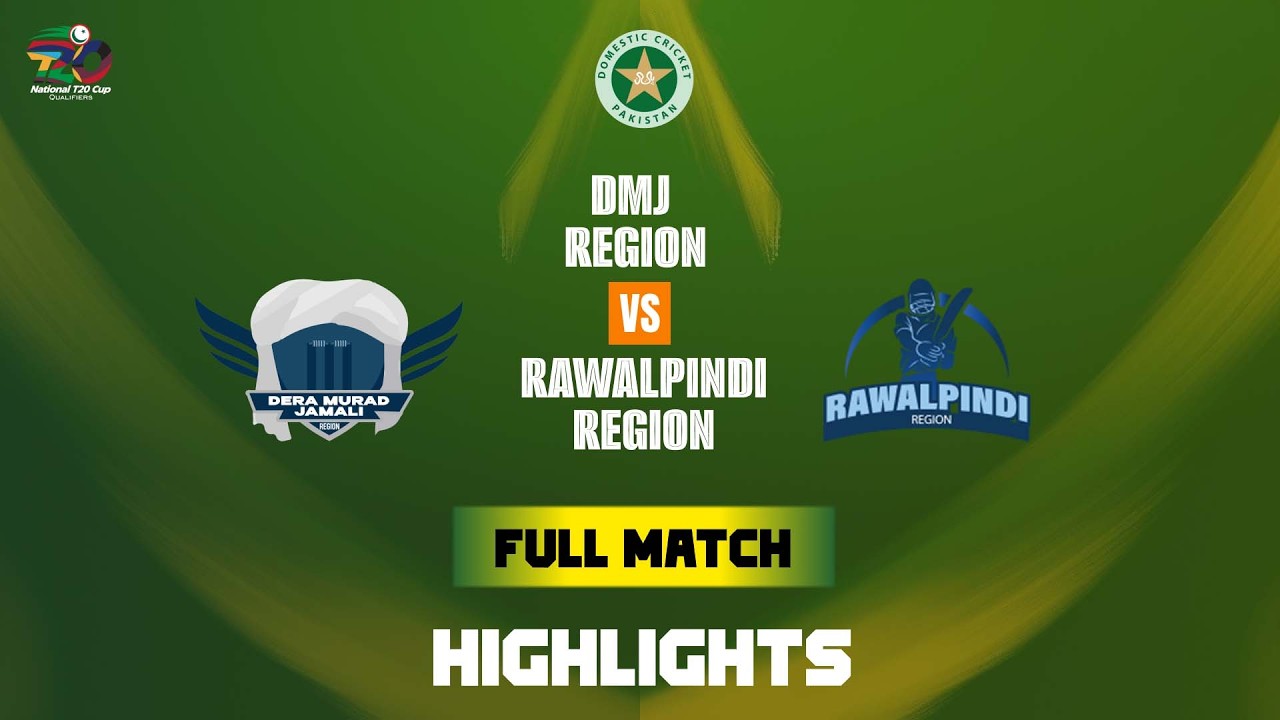 Full Match Highlights | DMJ Region vs Rawalpindi Region | National T20 Qualifier | Match 12 | MZA1T