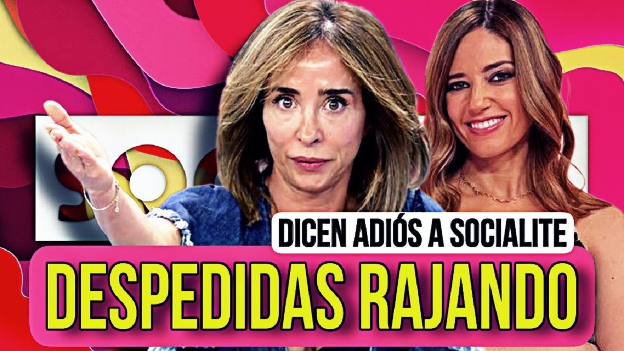 💥 María Patiño y Nuria Marín DESPIDO FULMINANTE de Socialite